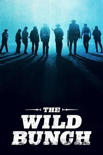 The Wild Bunch - Sie kannten kein Gesetz