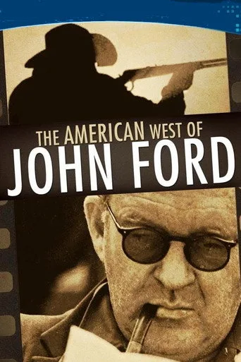 The Great American West of John Ford
