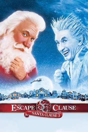 Santa Clause 3 - Eine frostige Bescherung
