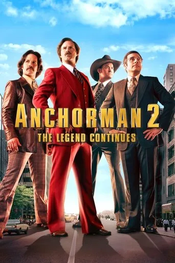 Anchorman - Die Legende kehrt zurück