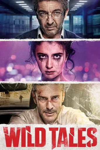 Wild Tales - Jeder dreht mal durch!