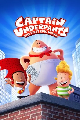 Captain Underpants - Der supertolle erste Film