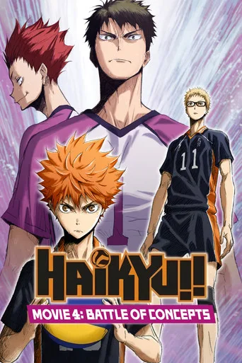 Haikyu!! Movie 4 - Ein Kampf der Konzepte