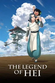 The Legend of Hei: Die Kraft in Dir