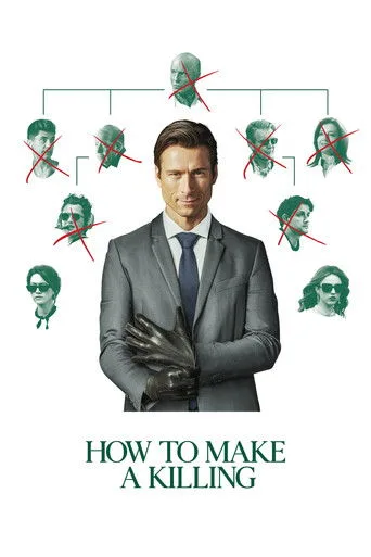 How to Make a Killing: Todsicheres Erbe